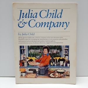 🍒 1978 Vintage 1st Ed. Julia Child & Company - Cookbook Recipes Paperback